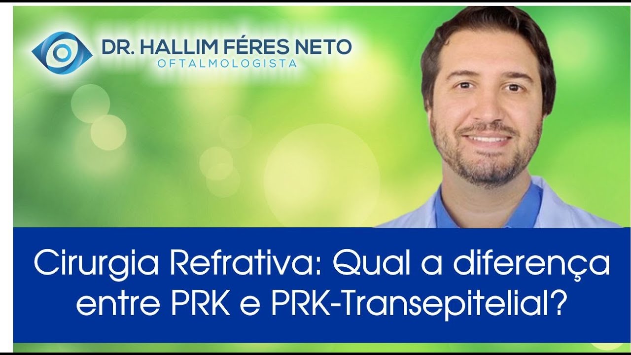 Cirurgia Refrativa - Qual a diferença entre PRK e PRK-Transepitelial?